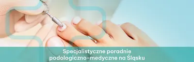 PODOLOG ŚLĄSK - Tychy